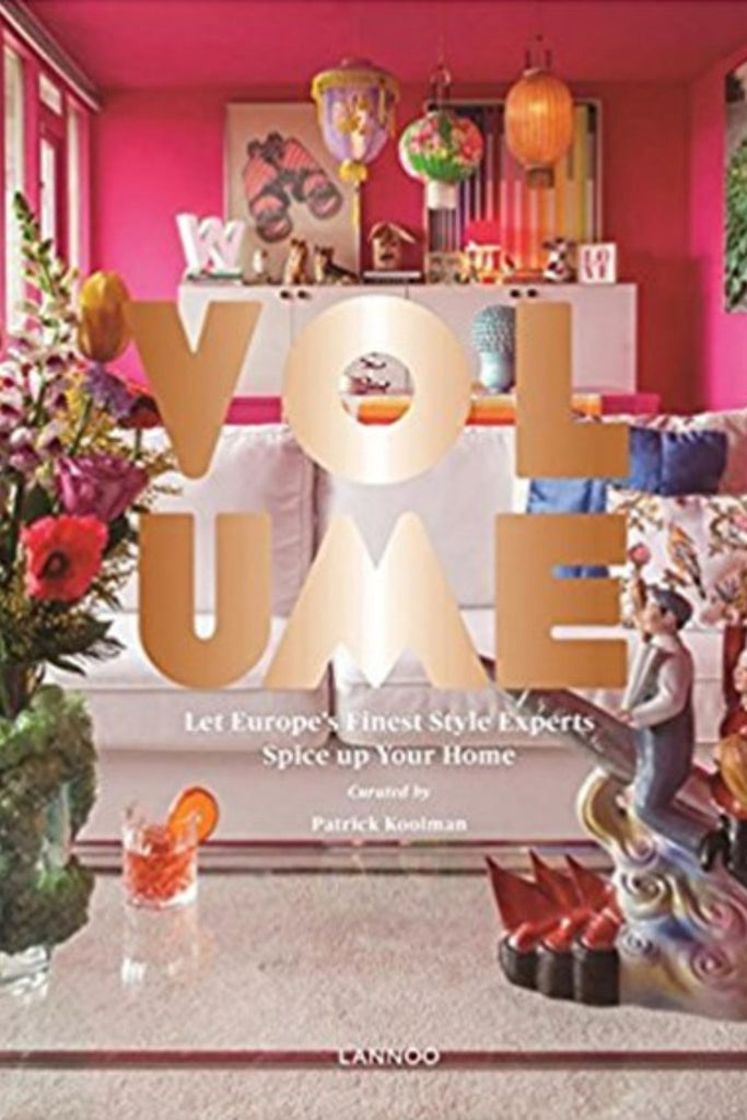 Volume Let Europes Finest Style Experts Spice Up Your Home Book | Homebodii